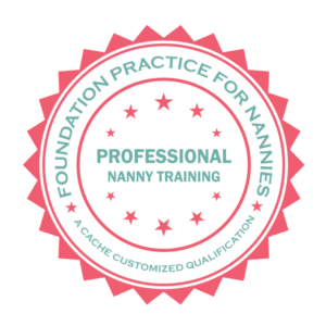 Foundation Practice for Nannies: A CACHE Customized Qualification